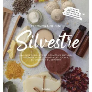 LIBRO COSMÉTICA NATURAL “SILVESTRE”